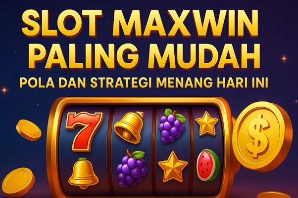 Ilustrasi 3D Slot Maxwin Paling Mudah menampilkan mesin slot modern dengan koin emas bertebaran dan simbol kemenangan klasik di latar malam elegan